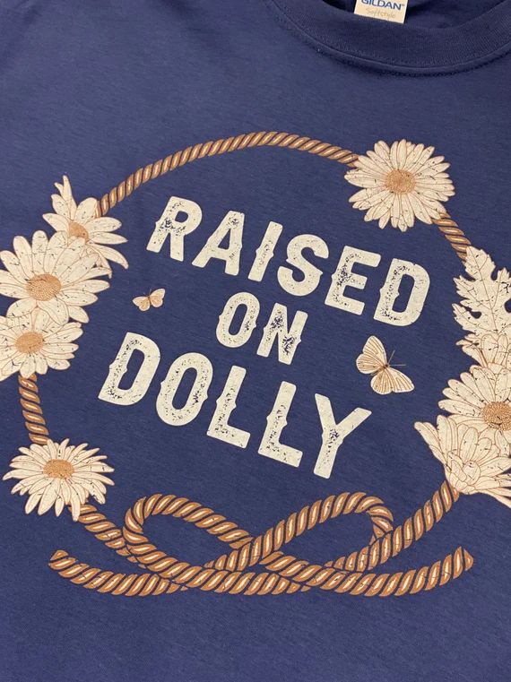 Raised on Dolly-western Graphic Tee-rope and | Etsy | Etsy (US)