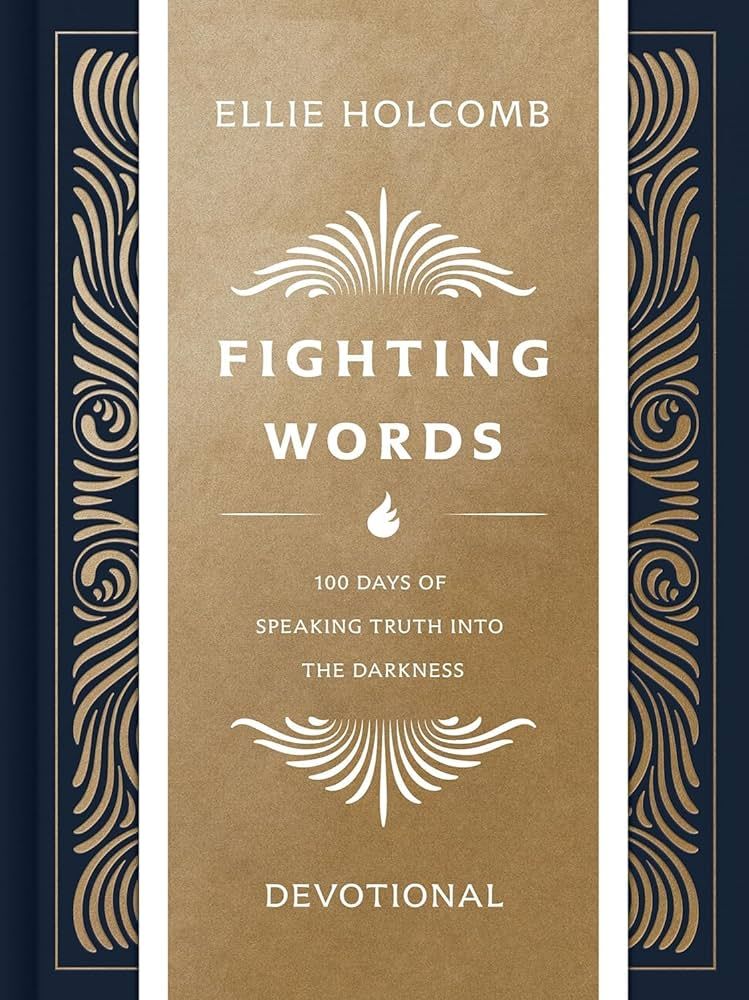 Fighting Words Devotional: 100 Days of Speaking Truth into the Darkness | Amazon (US)