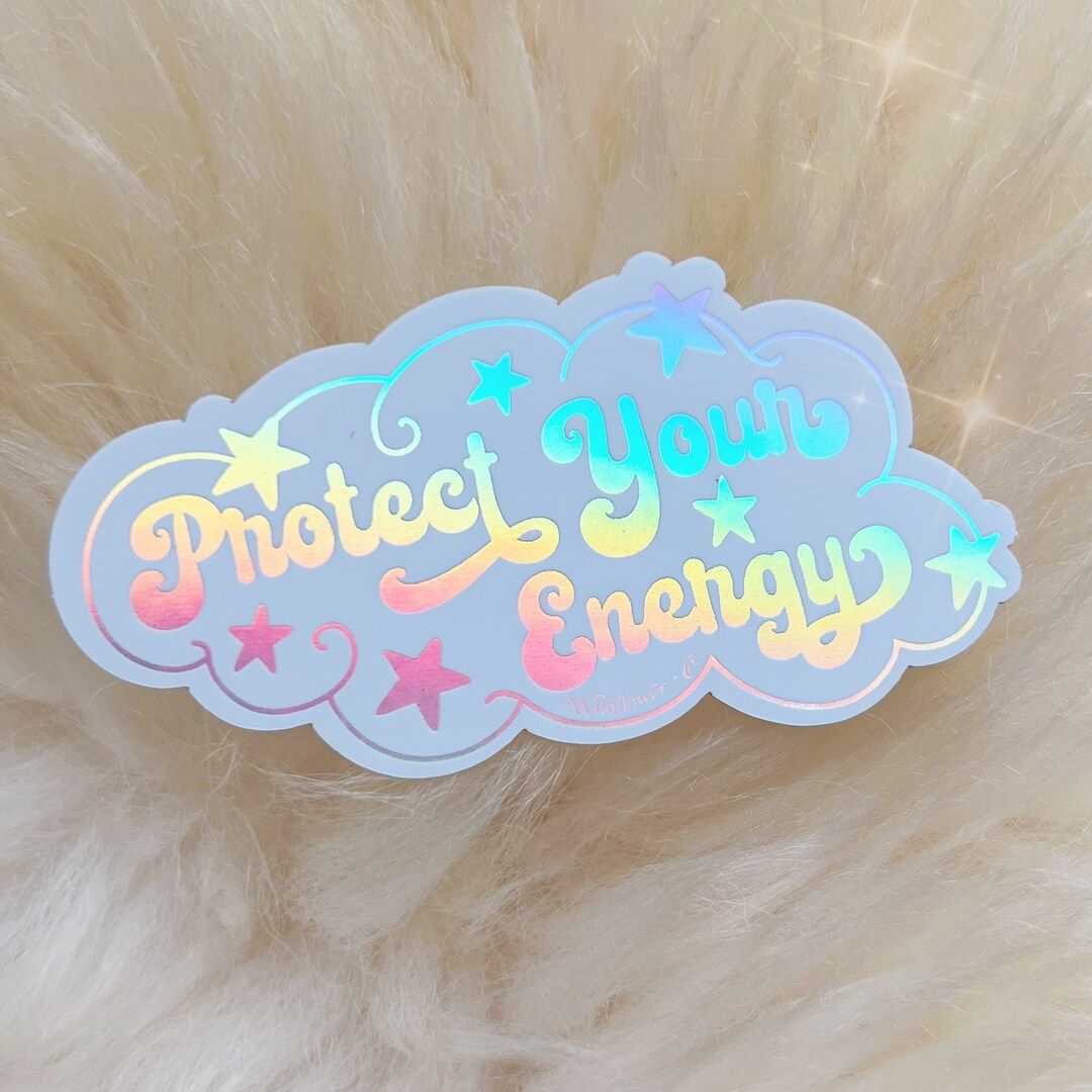 Protect Your Energy Sticker - Motivational Inspirational Quote Holographic Vinyl Glitter Stickers... | Etsy (US)