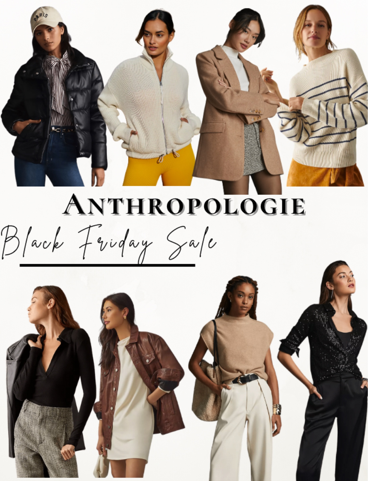 Anthropologie - Black Friday Sale 


Sequin button up, sleeveless sweater, sweater dress, black long sleeve top, striped turtleneck sweater, black puffer, soft cream pullover, nude blazer 

#LTKstyletip #LTKworkwear #LTKsalealert