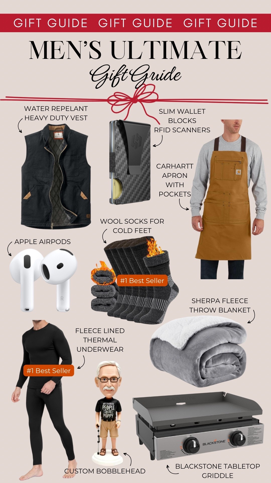 Men’s ultimate gift guide includes a water repellent heavy duty vest, a slim wallet that blocks RFID scanners, a Carhartt apron with pockets, Apple AirPods, warm wool socks, a Sherpa fleece throw blanket, fleece lined thermal underwear, a custom bobblehead, and a Blackstone tabletop grill.

Gifts for him, gifts for dad, gifts for grandpa, gifts under 50, gifts under 100

#LTKHoliday #LTKGiftGuide #LTKMens