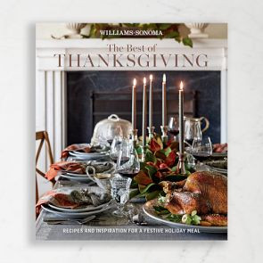 Williams Sonoma Best of Thanksgiving Cookbook | Williams-Sonoma