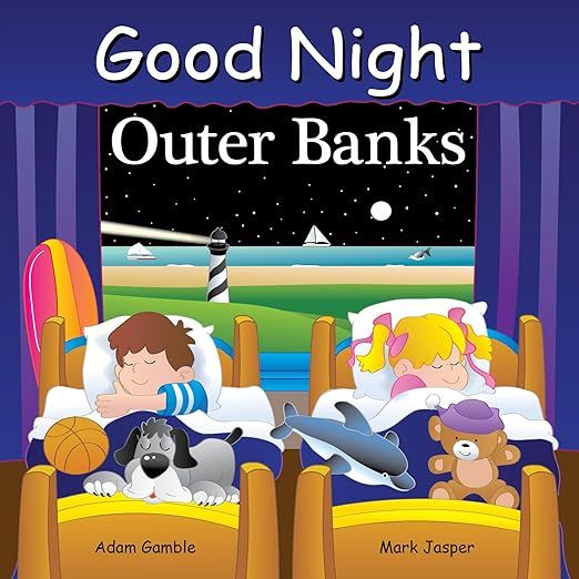 Good Night Outer Banks (Good Night Our World)     Board book – Illustrated, July 31, 2018 | Amazon (US)