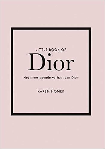 Little book of Dior: het meeslepende verhaal van Dior



Hardcover – July 2, 2021 | Amazon (US)