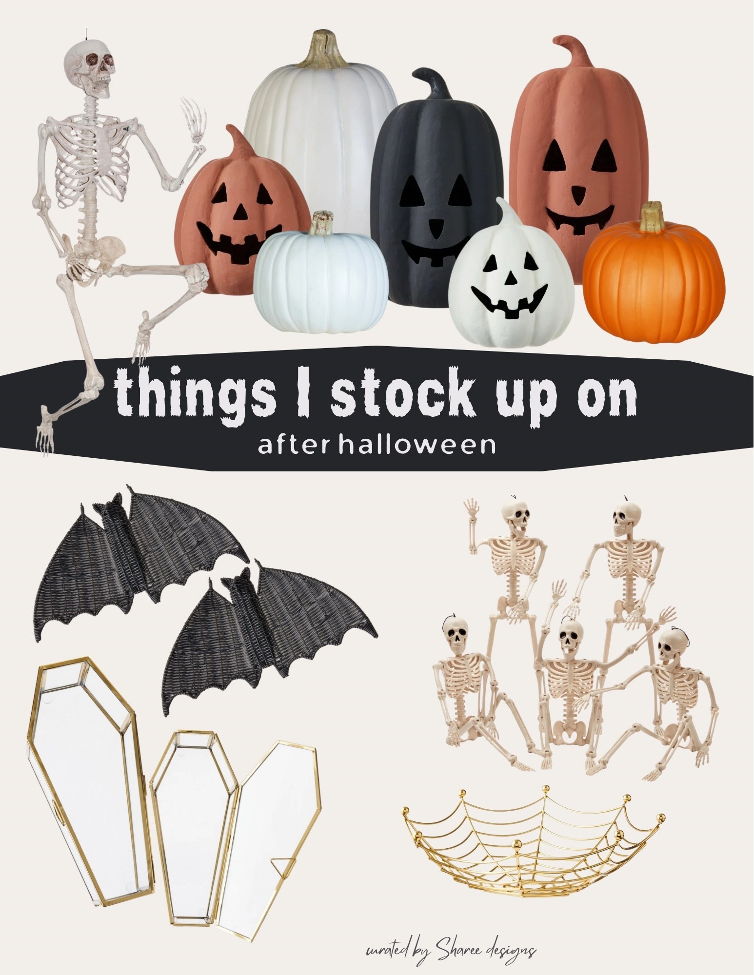 Get those sale prices!! Stock on the things you know you’ll use next year. Pumpkins, bats, and skeletons for decor. Bowl and coffins for fun or gifts!

#LTKSeasonal #LTKHome #LTKHoliday