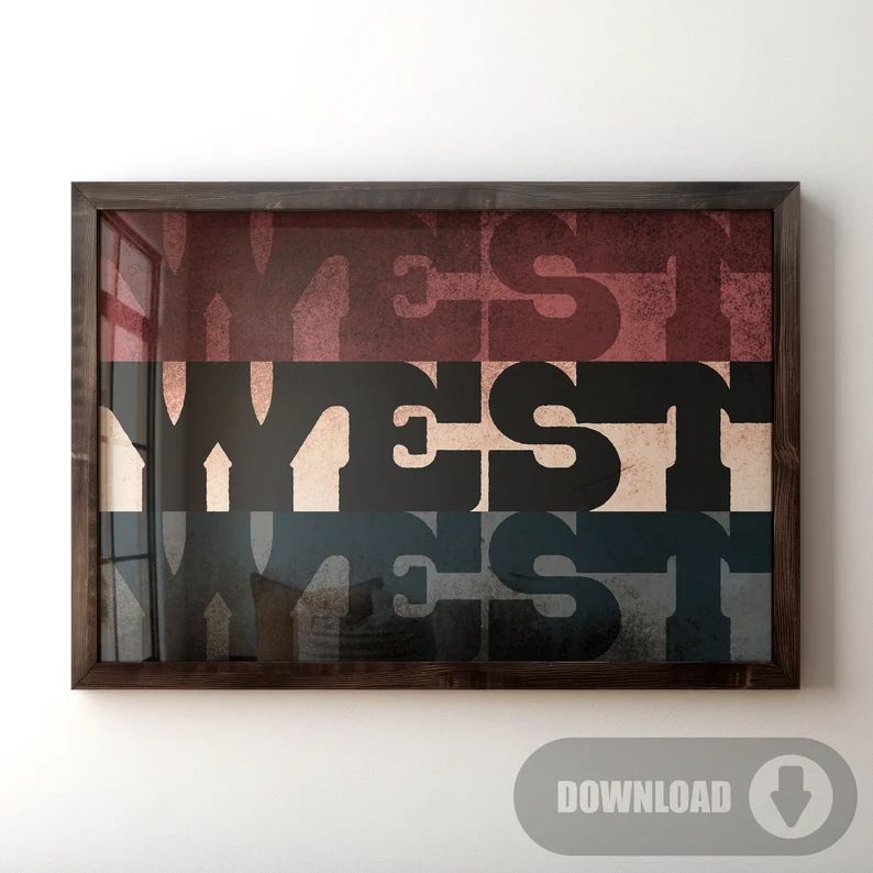 Instant Digital Download West Typography Print Gift for Home - Etsy | Etsy (US)