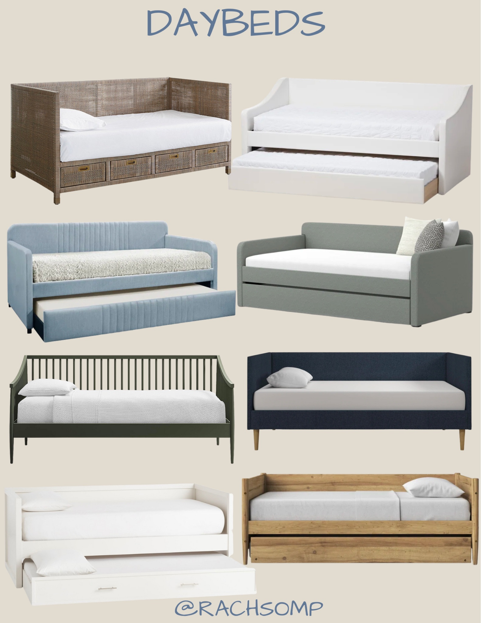 A request for daybeds with trundles for a boys room!  


Follow @rachsomp on instagram for daily tips, deals and home inspirations!  

Living room, bedroom, dining room, bathroom, nursery, kitchen, office, entry, furniture, decor, home decor, target, target sale, wayfair, joss and main, kirklands, pottery barn, west elm, crate and barrel, rejuvenation, lighting, chandelier, lamp, area rug, desk, bookshelf, sofa, sectional, chair, dining table, bed, bunk bed, crib, rattan, cane, coastal, modern coastal, modern organic, traditional, southern, arch cabinet, cb2, Anthropologie, black furniture, velvet chair, ottomans, console table, sofa table, tall cabinet, sale alert, magnolia, studio McGee, hearth and hand, tjmaxx, Marshall’s, Homegoods, bungalow, jungalow, world market, Amazon home, throw blanket, toss pillow, throw pillow, area rugs, wool rug, tufted rug, nightstands, artwork, framed art, collection prints, spring decor, loloi, jaipur, faux tree, counter stools, bar stools, dining chairs, dining table, coffee table, side table, nightstands, chest, curtains, curtain rod 

#LTKfamily #LTKbaby #LTKbump