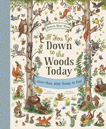 If You Go Down to the Woods Today: A Search and Find Adventure (Brown Bear Wood) | Amazon (US)