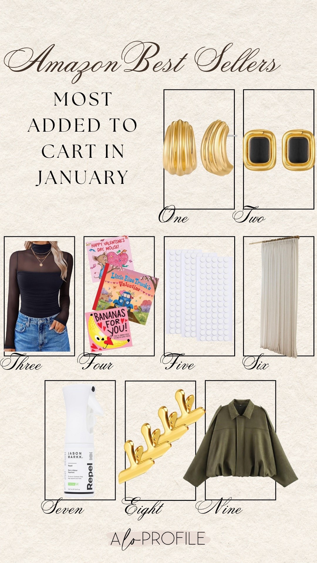 AMAZON JANUARY BESTSELLERS ✨
1. Earrings
2. Black & Gold Earrings
3. Bodysuit
4. Valentine's Books (specifically: Happy Valentine's Day Mouse, Little Blue Truck's Valentine, Bananas For You, & Construction Site You're Just Right)
5. Double Sided Sticky Dots
6. Curtains
7. Water Protector Spray
8. Brass Chip Clips
9. Jacket



#LTKootd #LTKValentine #LTKHome