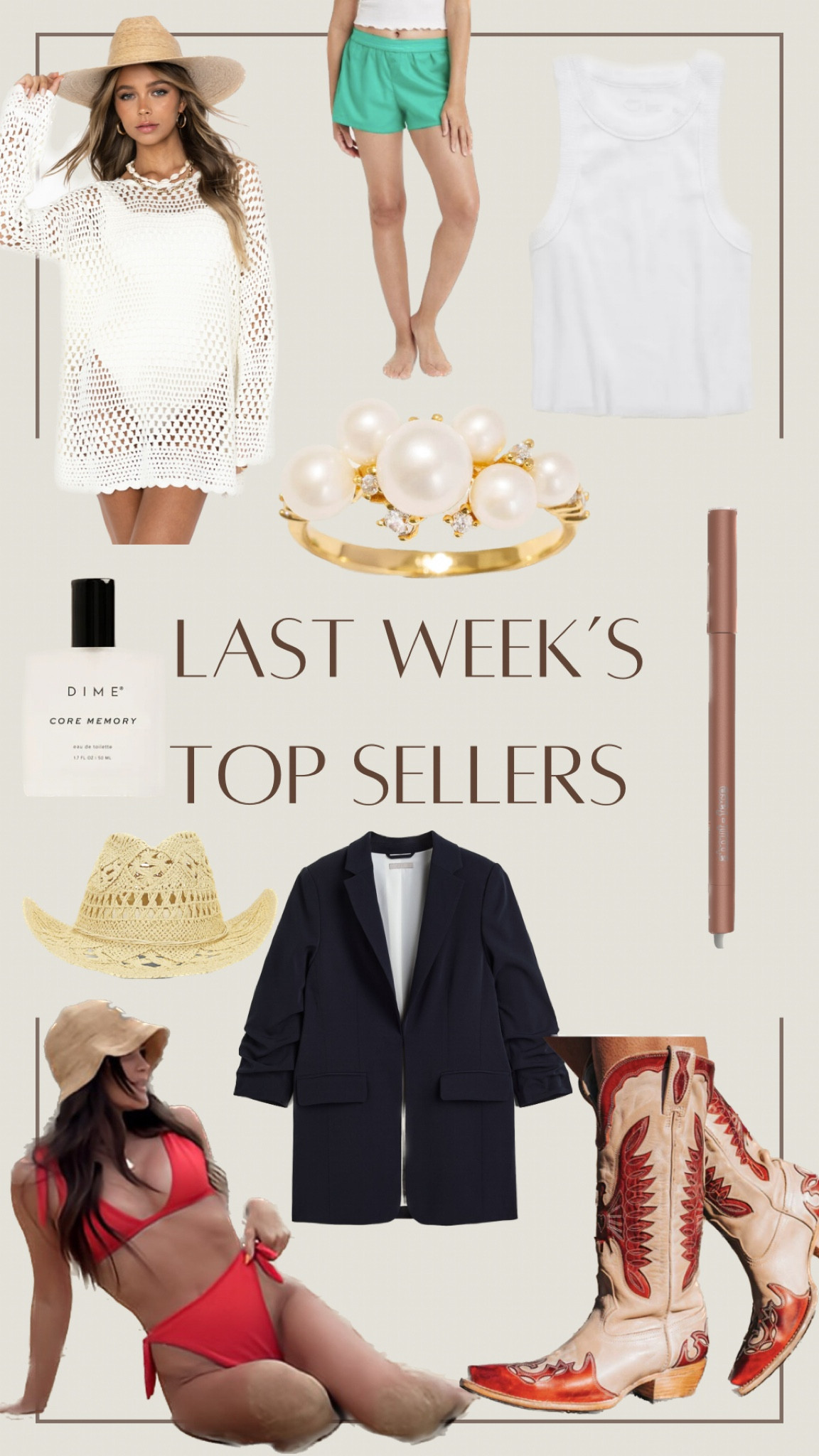 Last Week’s Top Sellers: 
1. Show Me Your Mumu Paula Coverup Dress 
2. Made by Mary Pearl Ring - Code: Kristin10 
3. Target Boxer Shorts 
4. Aerie Basic Tank 
5. Dime Beauty “Core Memory” Perfume 
6. About Face Lip Liner “Smoking Room” 
7. Oversized Blazer 
8. Freebird Willie Boots 
9. Straw Hat 
10. Tularosa Bikini 



#LTKswim #LTKbeauty #LTKshoecrush