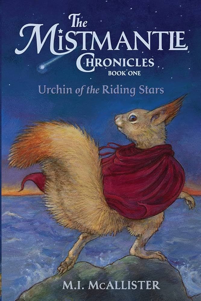 Urchin of the Riding Stars (The Mistmantle Chronicles) | Amazon (US)