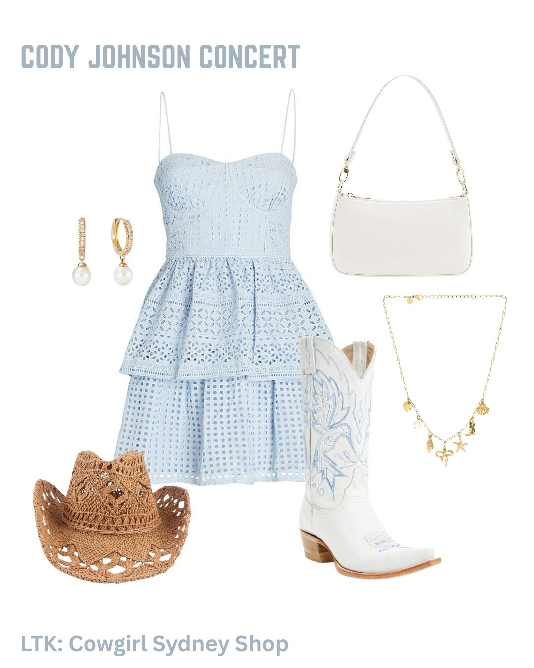 Cody Johnson Concert Outfit 🩵✨🤍🤠 boots are Idyllwind ! 

#LTKstyletip #LTKsummer