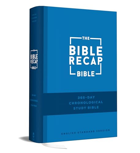 The Bible Recap 365-Day Chronological Study Bible: English Standard Version | Amazon (US)