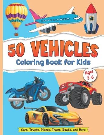 50 Vehicles Coloring Book for Kids Ages 3-6 – Kids Coloring Book for Girls and Boys with 50 Fun... | Amazon (US)