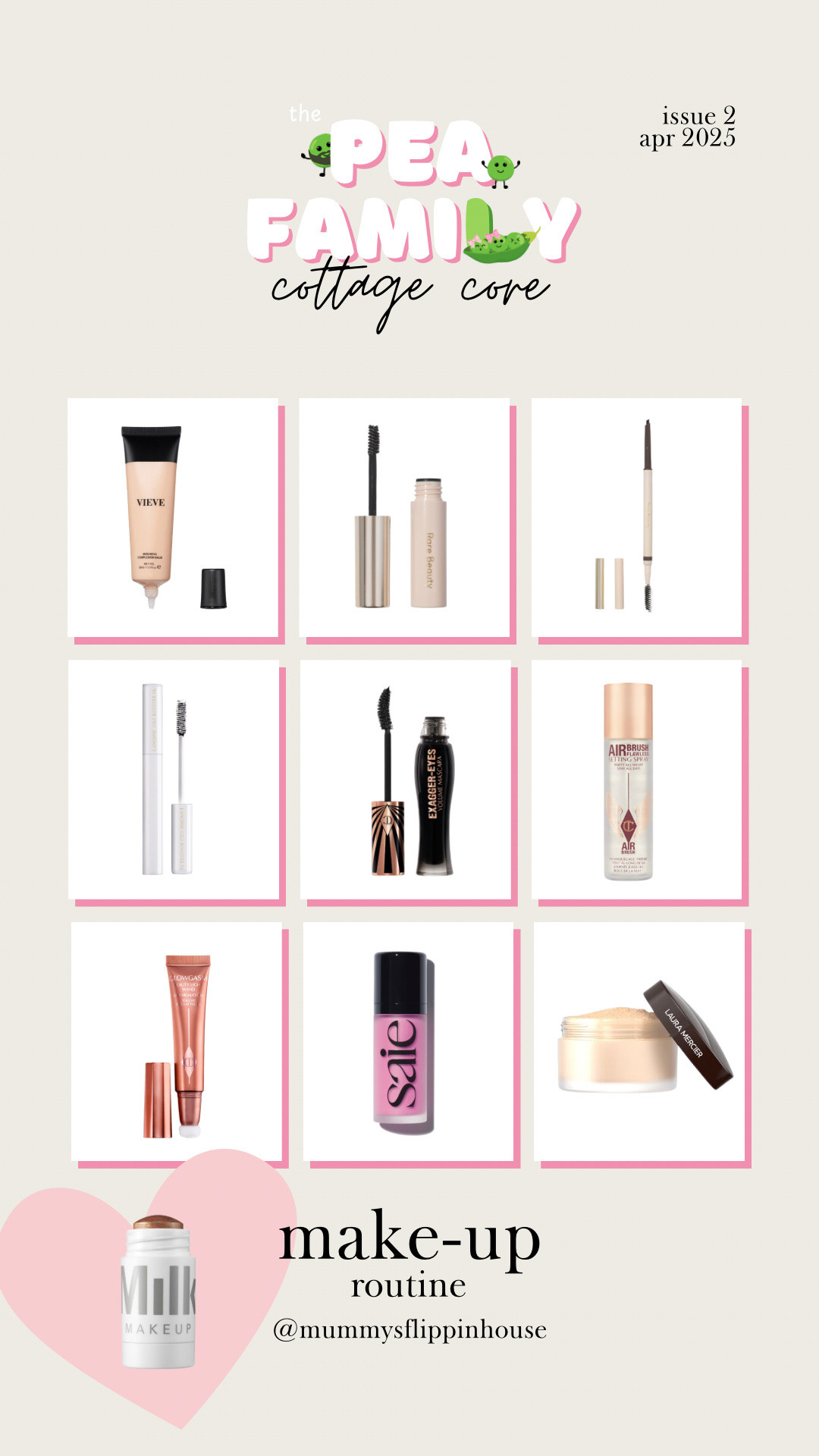 The Pea Family | Cottage Core | Issue 2 | April 2025 My Make-Up Routine favourites and a new obsession from Milk Makeup

#LTKbeauty