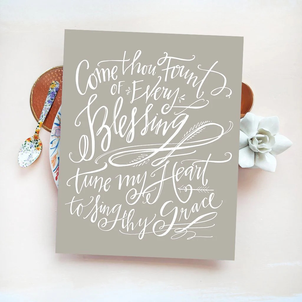 Come Thou Fount | Lindsay Letters, LLC