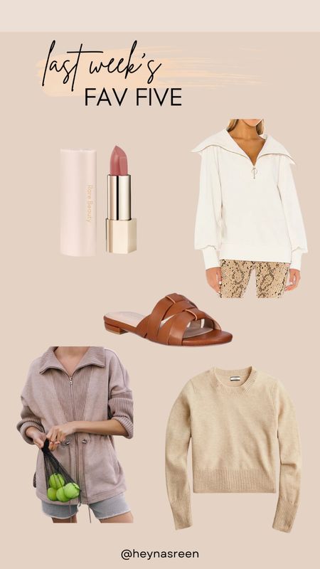 Fav 5: Rare Beauty lipstick (shade: humble), Varley sweatshirt, Walmart sandals, Anthropologie sweatshirt, J.Crew sweater 