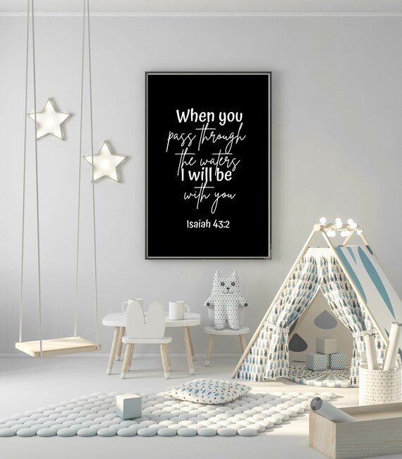 When You Pass Through the Waters | Bible Verse | Isaiah 43:2 | College Decor | Nursery | Home Dec... | Etsy (US)