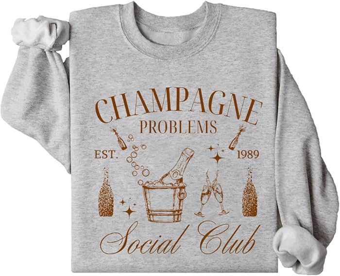 Champagne Problems Sweatshirt, Champagne Social Club Sweatshirt, Champagne Problems Shirt, Champa... | Amazon (US)