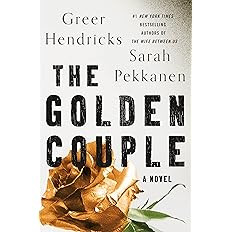 The Golden Couple: A Novel    Hardcover – March 8, 2022 | Amazon (US)