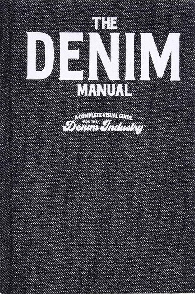 The Denim Manual /anglais | Amazon (US)
