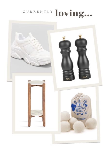 Current favorites:
- Chunky white sneaker
- Black salt & pepper grinders
- Marble & wood plant stand
- Wool dryer balls

#LTKhome #LTKFind
