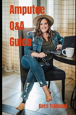 Amputee Q&A Guide: Before, during and after amputation     Paperback – February 22, 2024 | Amazon (US)