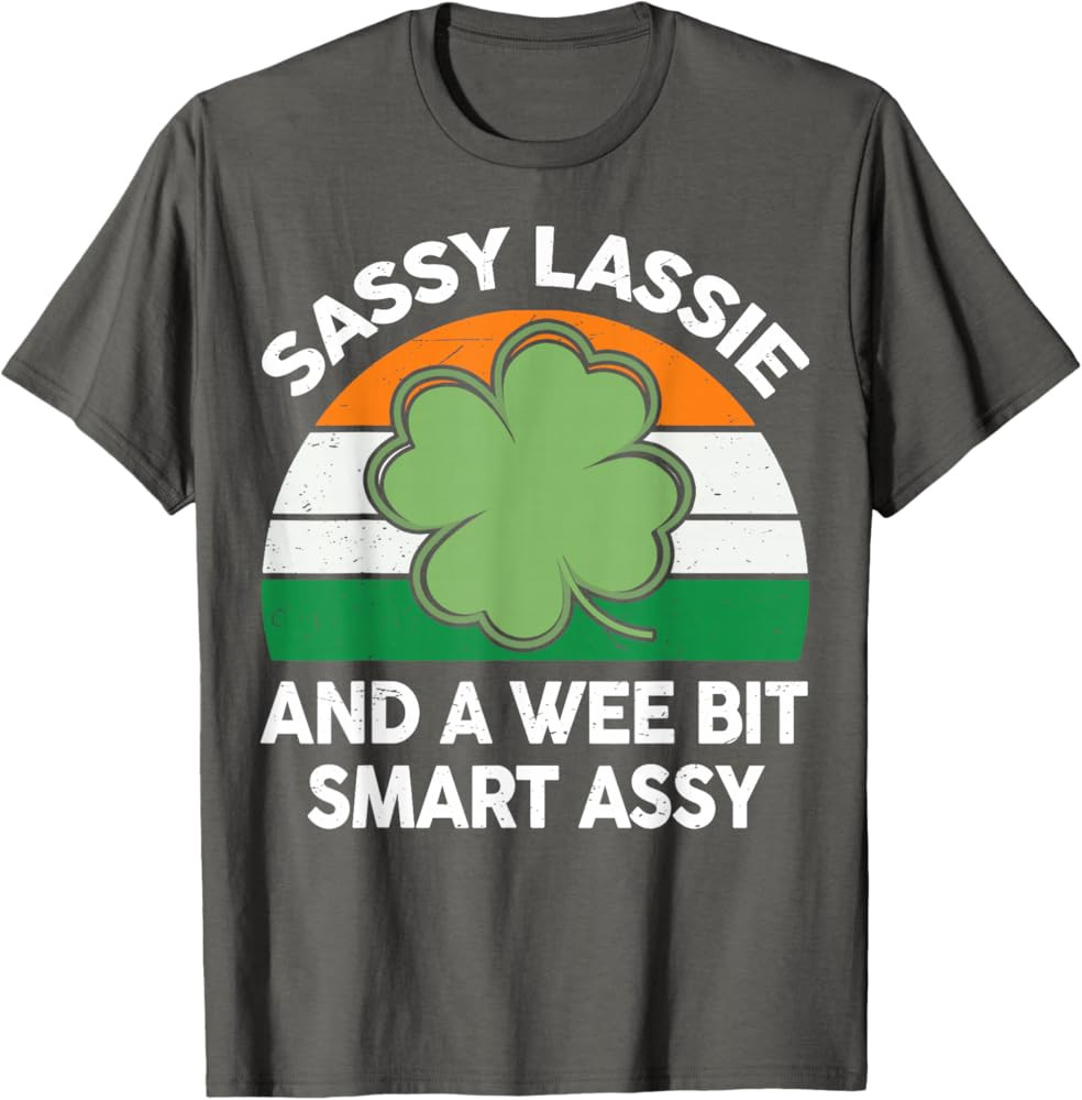 St Patrick Day Sassy Lassie Funny Shamrock Irish Girl Women T-Shirt | Amazon (US)