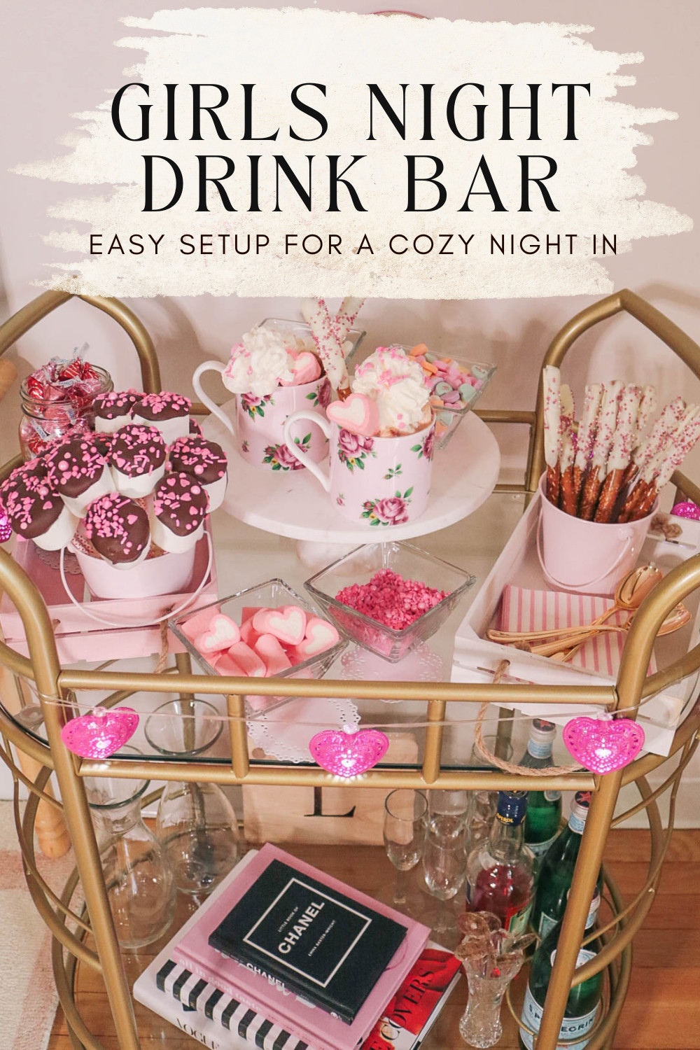 Girls Night Drink Bar Idea (Easy Setup for a Cozy Night In) 

 