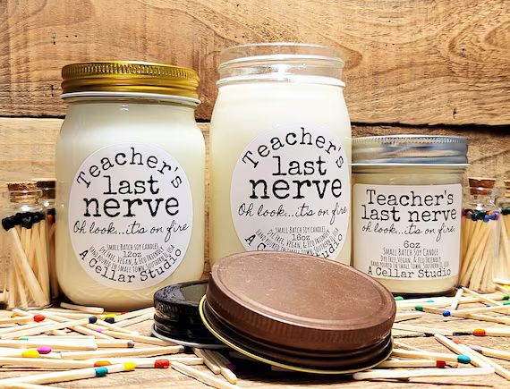 Funny Soy Candles teacher's Last Nerve...oh Look | Etsy | Etsy (US)
