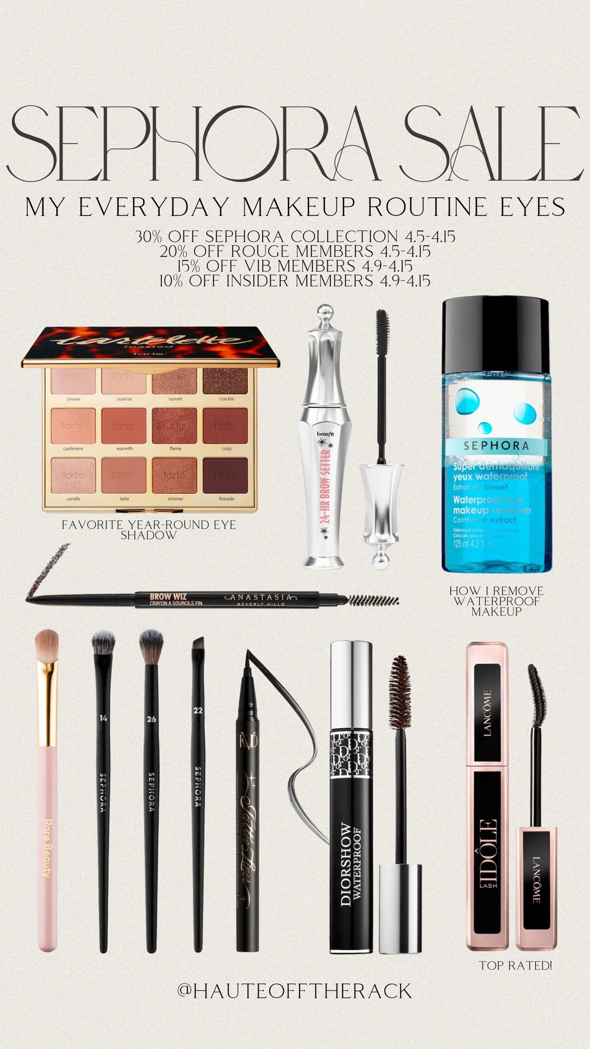 Take advantage of Sephora’s sale happening now! Ends today!
30% OFF Sephora collection 4.5-4.15
Rouge Members 20% OFF 4.5-4.15
VIB Members 15% OFF 4.9-4.15
Insider Members 10% OFF 4.9-4.15

#sephorasale #eyemakeup #makeupremover #mascara #dior #lancombe #tarte #eyebrowmakeup


#LTKxSephora #LTKbeauty #LTKsalealert