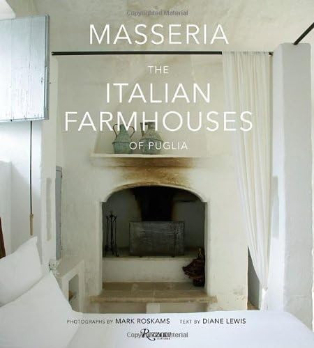 Masserie: The Italian Farmhouses of Puglia by Mark Roskams (2011-04-12) | Amazon (US)