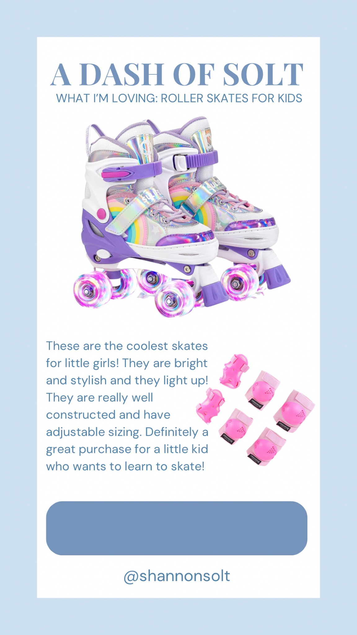 These are the coolest roller skates and would make a great Christmas or birthday gift!! 

Roller skates, skates, rainbow, pink and purple, little girl, little girl skates, little girl toys, little girl activities, girl activities, kid, kid gifts, kid Christmas, girl Christmas, Christmas gifts, gift guide, holiday, Christmas gift guide 

#LTKGiftGuide #LTKHoliday #LTKkids