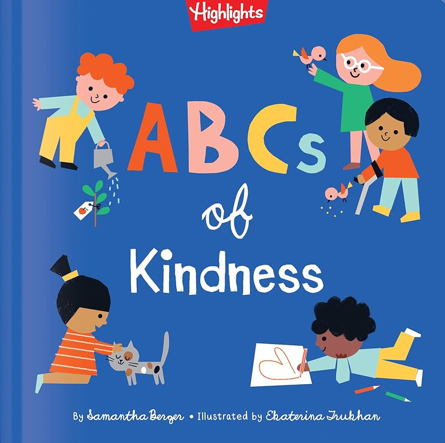 ABCs of Kindness (Highlights Books of Kindness) | Amazon (US)