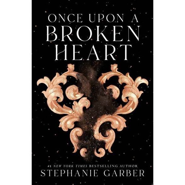 Once Upon a Broken Heart - by  Stephanie Garber (Hardcover) | Target