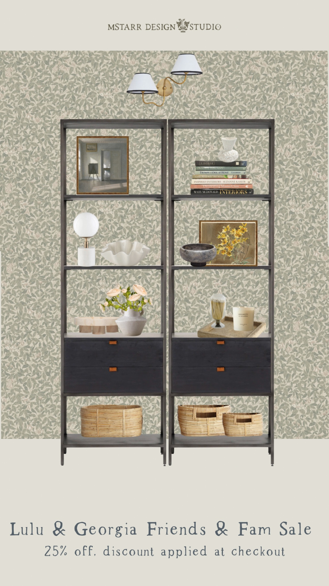 Lulu & Georgia Friends & Family Sale…25% off sitewide, discount applied at checkout. 

Shelfie, bookcase styling, furniture, storage baskets, candles, wallpaper, walls sconce, home decor  

#LTKsalealert #LTKhome #LTKFind