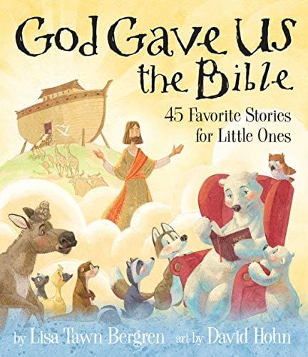 God Gave Us the Bible: Forty-Five Favorite Stories for Little Ones | Amazon (US)