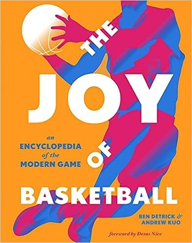 The Joy of Basketball: An Encyclopedia of the Modern Game    Hardcover – November 9, 2021 | Amazon (US)