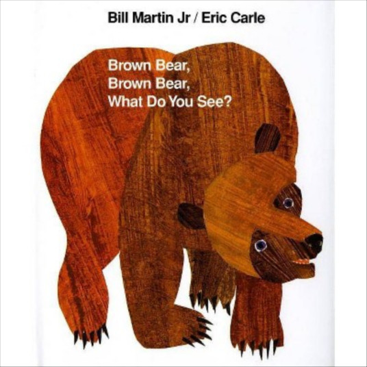 Brown Bear, Brown Bear, What Do You See? - (Brown Bear and ...