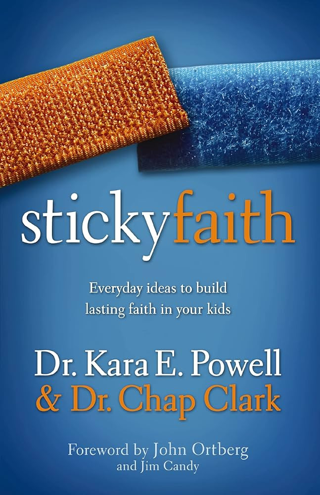 Sticky Faith: Everyday Ideas to Build Lasting Faith in Your Kids | Amazon (US)