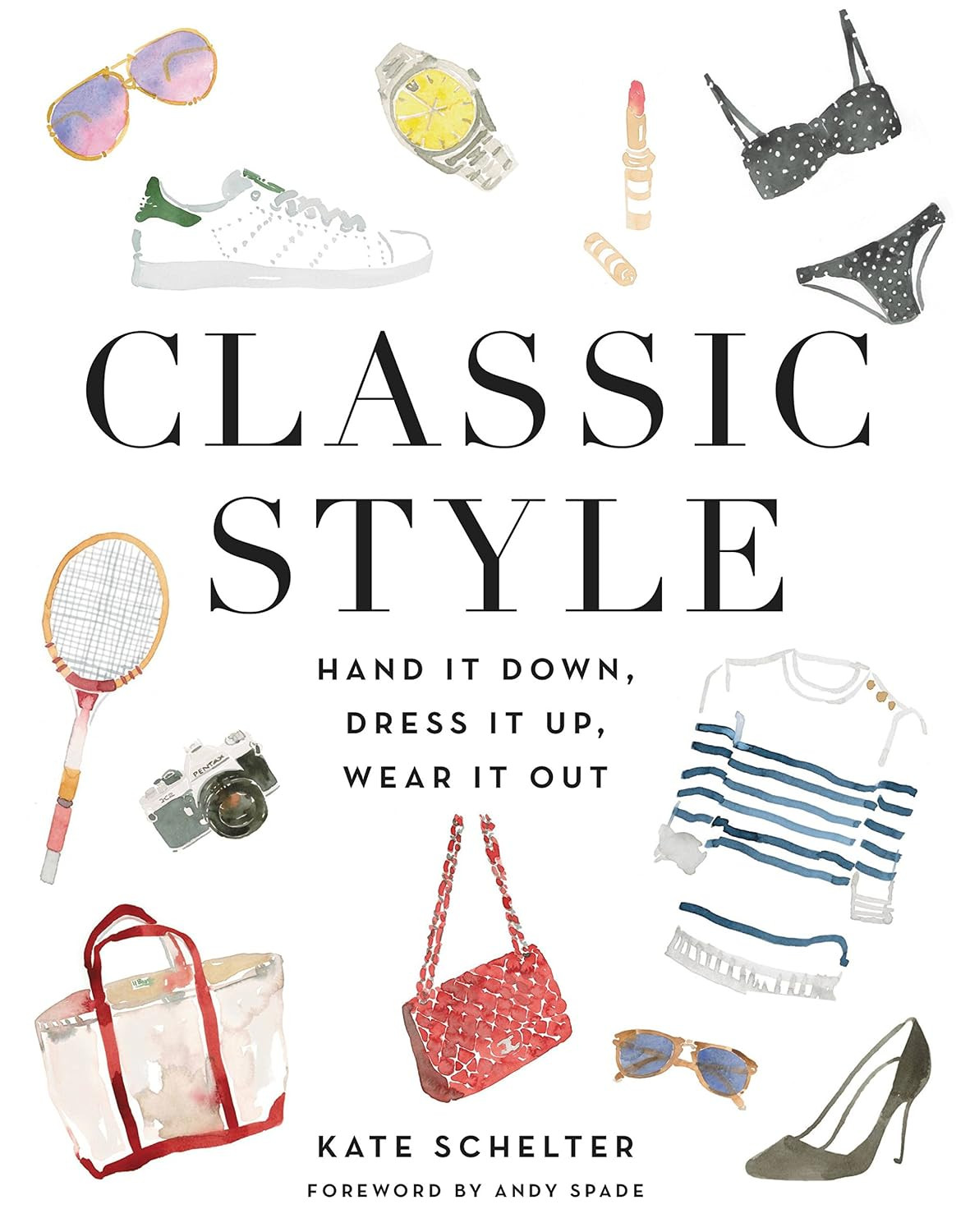 Classic Style: Hand It Down, Dress It Up, Wear It Out | Amazon (CA)