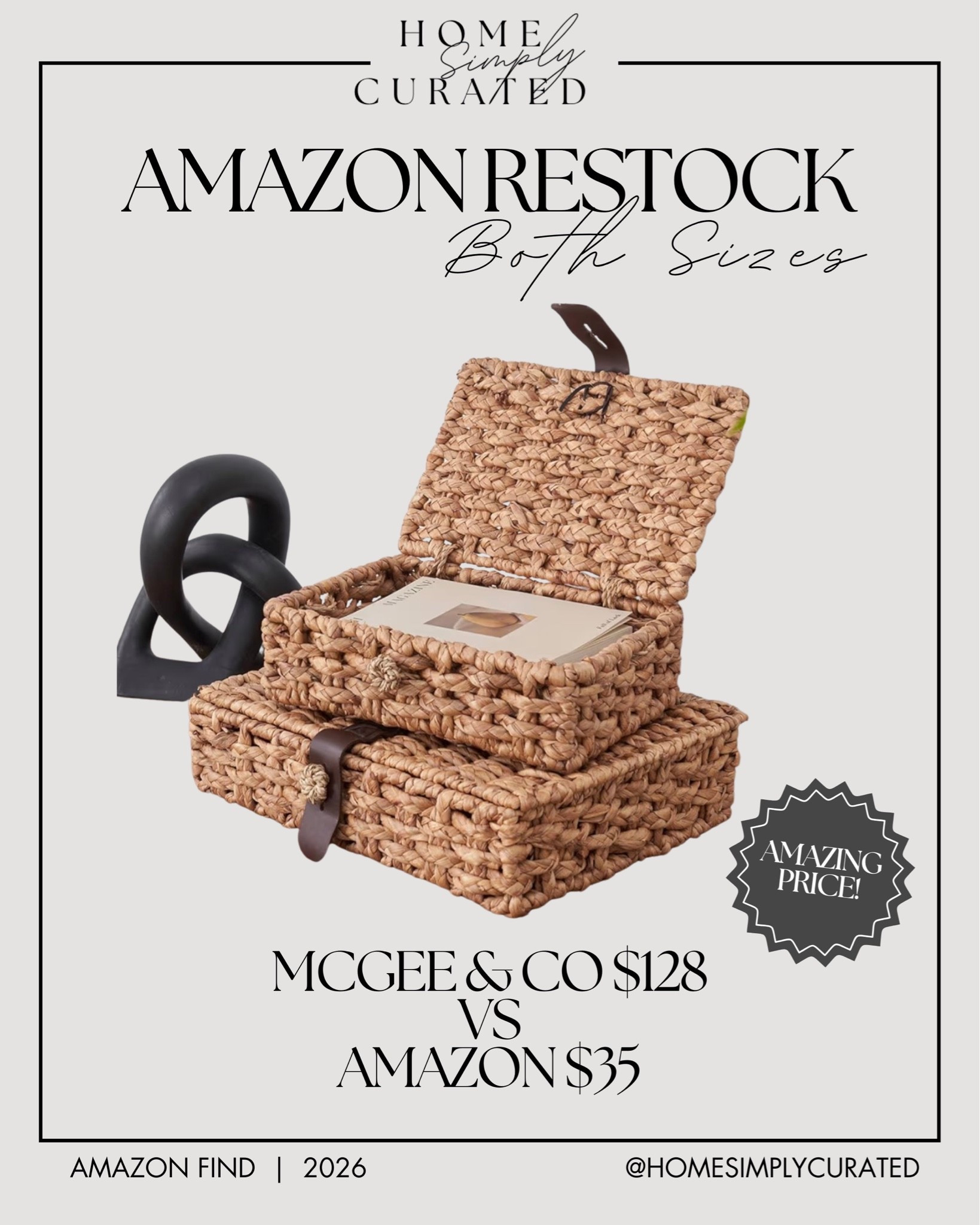 RESTOCK! The viral McGee & Co look for less woven boxes from Amazon just restocked in both sizes! ✨
I own both the McGee & Co and Amazon version and can confirm this is a 10/10 find!! 😍

#LTKHome #LTKSaleAlert