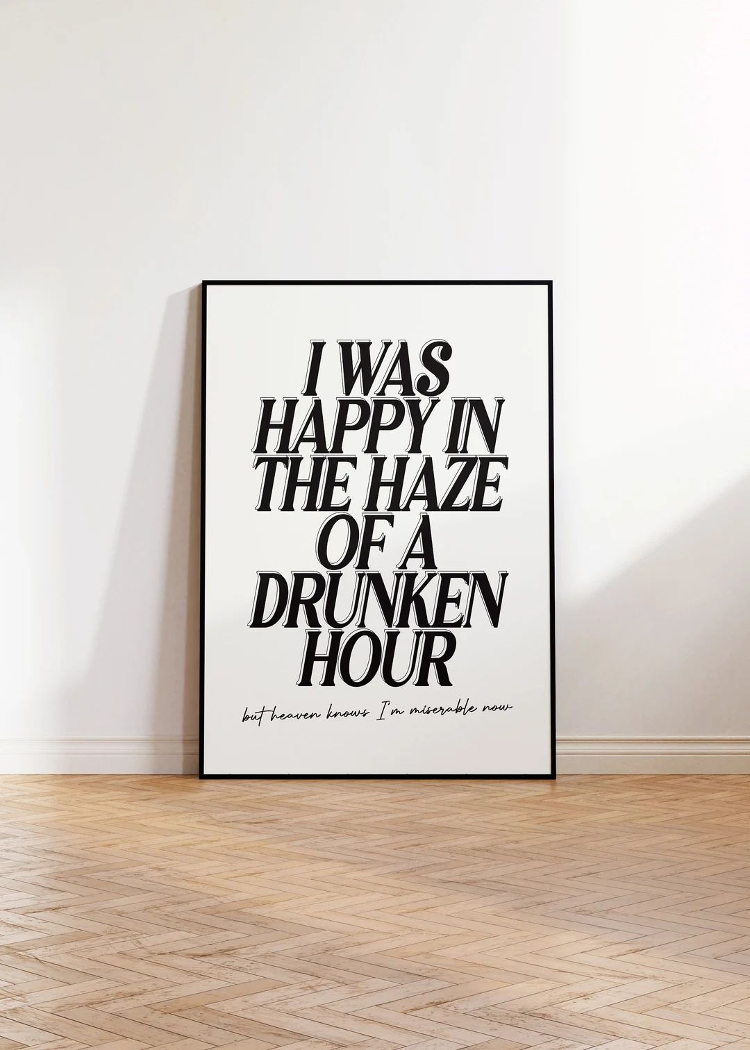 Music Inspired Print Happy in the Haze of a Drunken Hour, Retro Music Print, Typography Poster, M... | Etsy (US)