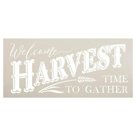 Welcome Harvest - Time to Gather Stencil with Wheat by StudioR12 Reusable Word Template for Painting | Walmart (US)