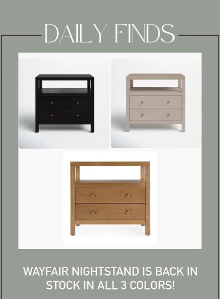 These gorgeous wood nightstands from wayfair are back in stock in all 3 colors! These look just like the ones we have in our bedroom that you guys love so much! 🤩

#LTKhome #LTKMostLoved #LTKsalealert
