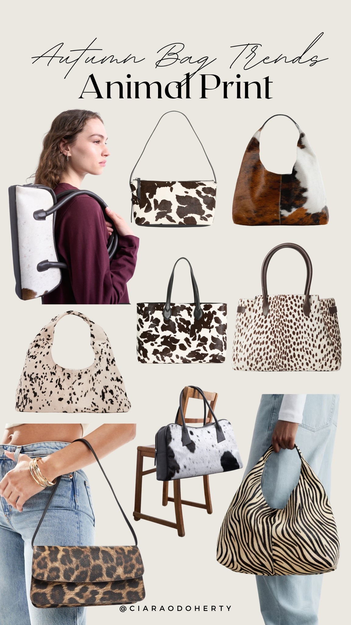 2025 Autumn Bag Trends: Animal Print
Animal print bags, cowhide bags, cow print bags, snakeskin bags, cheetah print bags
#LTKautumn #LTKFashionMonth #LTKireland