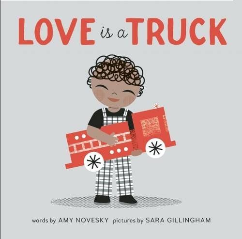 Love Is a Truck by Amy Novesky (2016-11-01) | Amazon (US)
