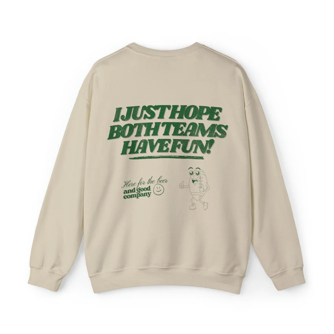 I Just Hope Both Teams Have Fun Funny Football Sunday Crewneck Sweatshirt - Etsy | Etsy (US)