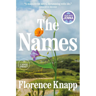 The Names: A Read with Jenna Pick - Large Print by  Florence Knapp (Paperback) | Target