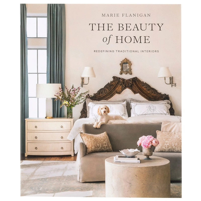 Marie Flanigan, The Beauty Of Home: Redefining Traditional Interiors Book | Annie Selke